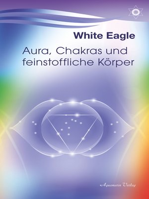 cover image of Aura, Chakras und feinstoffliche Körper